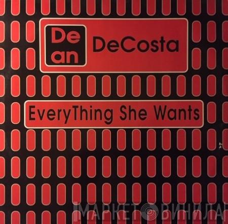 Dean DeCosta  - Everything She Wants
