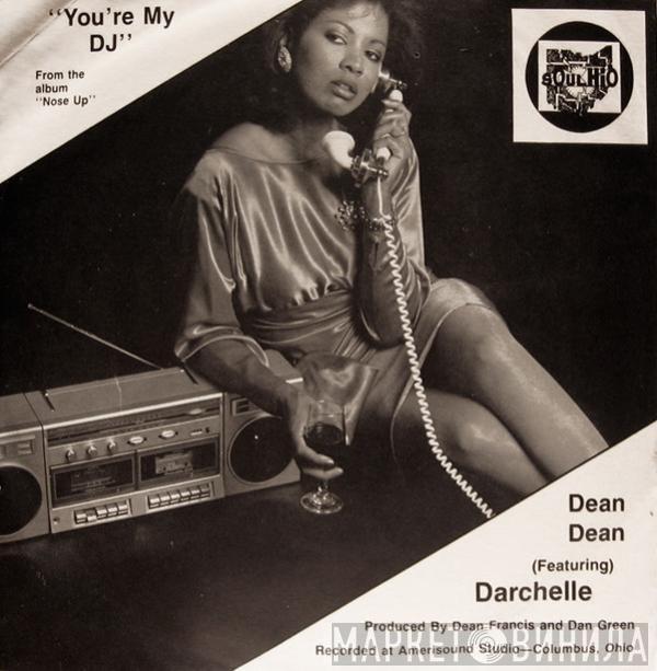 Dean Dean, Darchelle L. Williams - You're My DJ