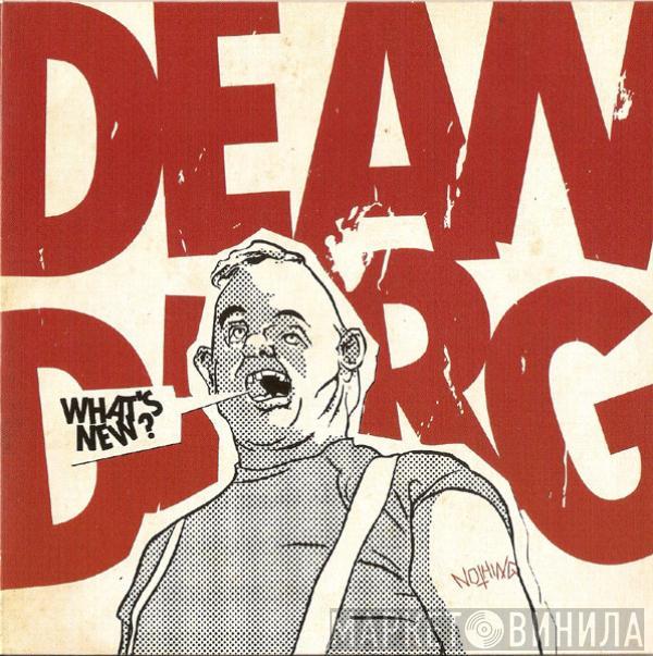 Dean Dirg - What's New? Nothing