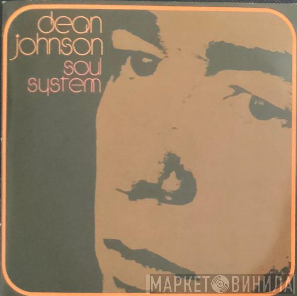 Dean Johnson  - Soul System