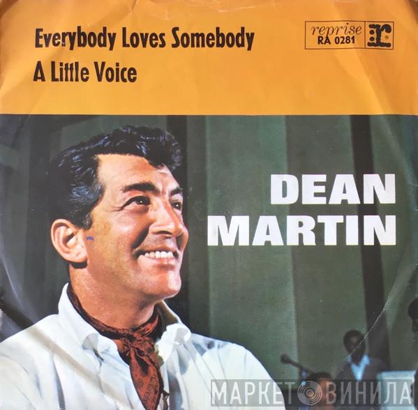  Dean Martin  - Everybody Loves Somebody / A Little Voice