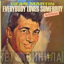 Dean Martin - Everybody Loves Somebody
