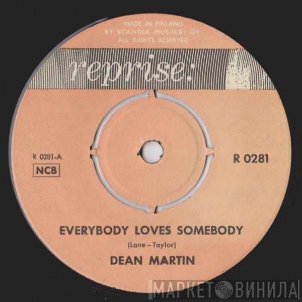  Dean Martin  - Everybody Loves Somebody