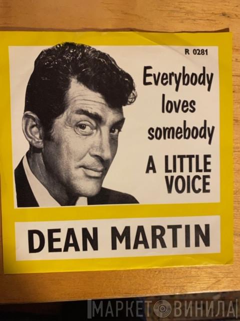  Dean Martin  - Everybody Loves Somebody