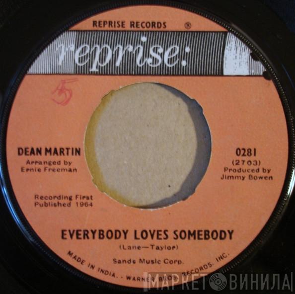  Dean Martin  - Everybody Loves Somebody