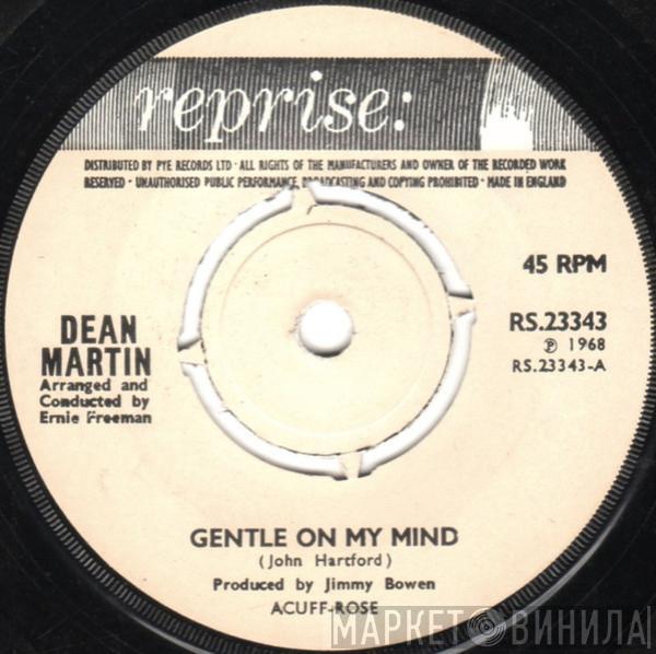 Dean Martin - Gentle On My Mind