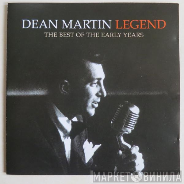 Dean Martin - Legend The Best Of The Early Years