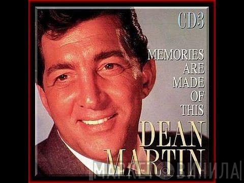 Dean Martin - Memories Are Made Of This