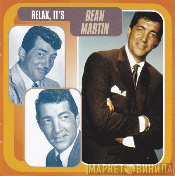 Dean Martin - Relax, It's Dean Martin