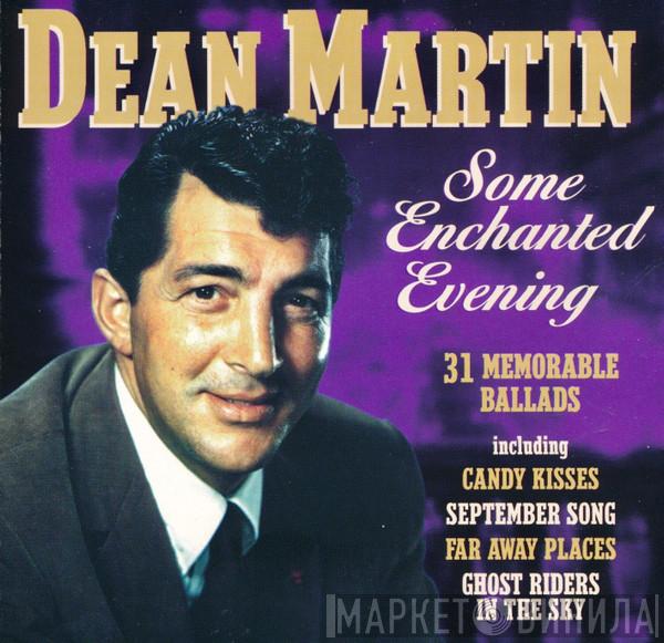 Dean Martin - Some Enchanted Evening - 31 Memorable Ballads