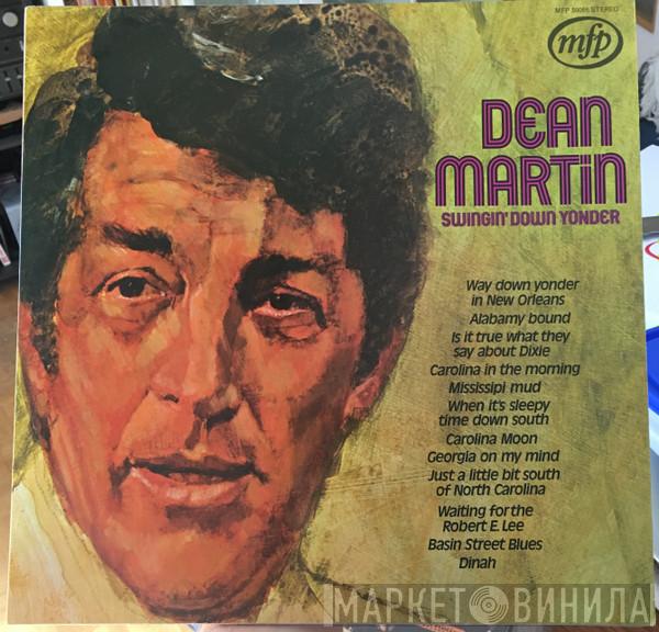 Dean Martin - Swingin' Down Yonder