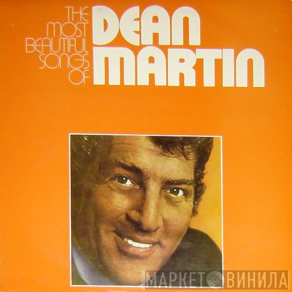 Dean Martin - The Most Beautiful Songs Of Dean Martin