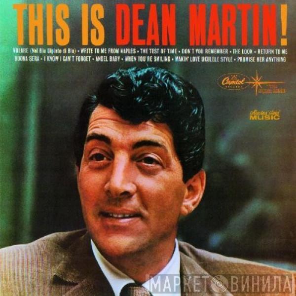 Dean Martin - This Is Dean Martin!