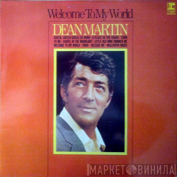 Dean Martin - Welcome To My World