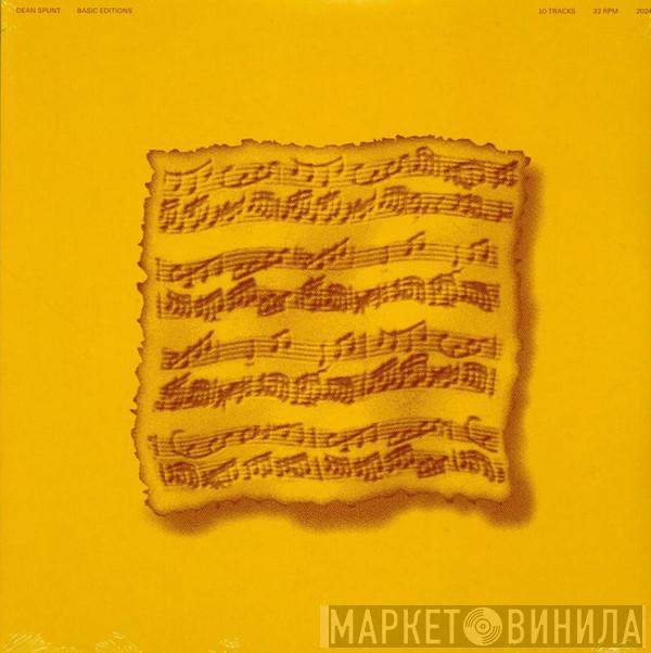 Dean Spunt - Basic Editions
