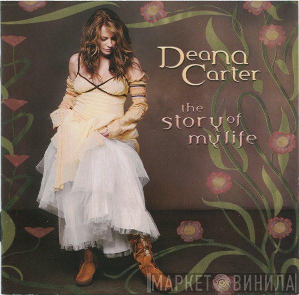 Deana Carter - The Story Of My Life