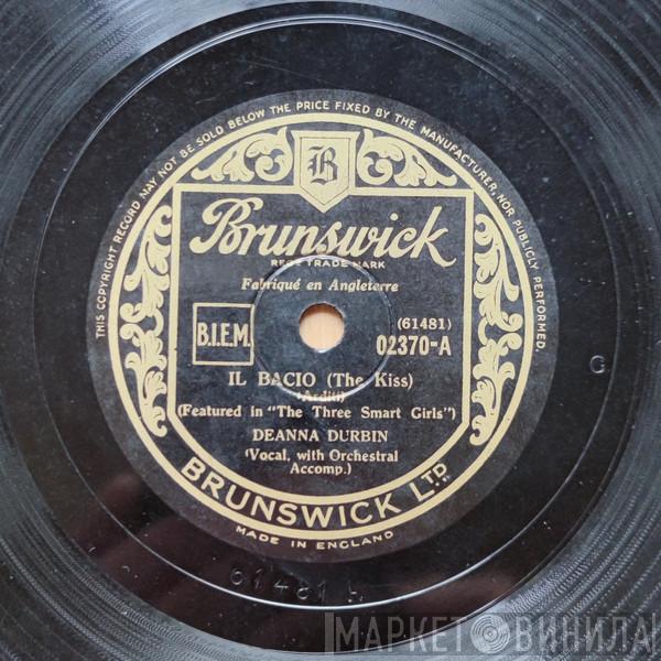 Deanna Durbin - Il Bacio (The Kiss) / Someone To Care For Me