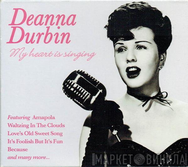 Deanna Durbin - My Heart Is Singing