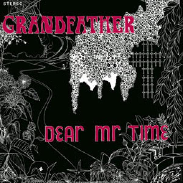 Dear Mr. Time - Grandfather