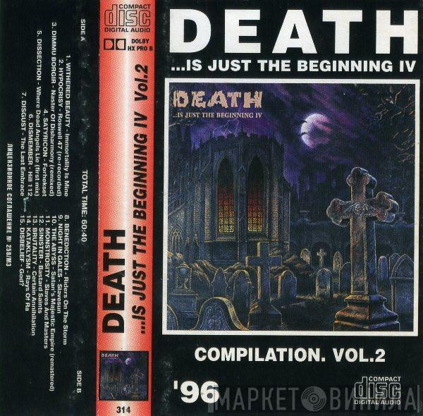  - Death ...Is Just The Beginning IV Compilation. Vol.2