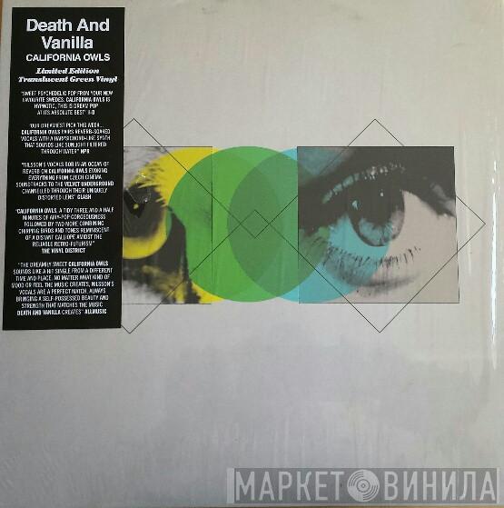 Death And Vanilla - California Owls