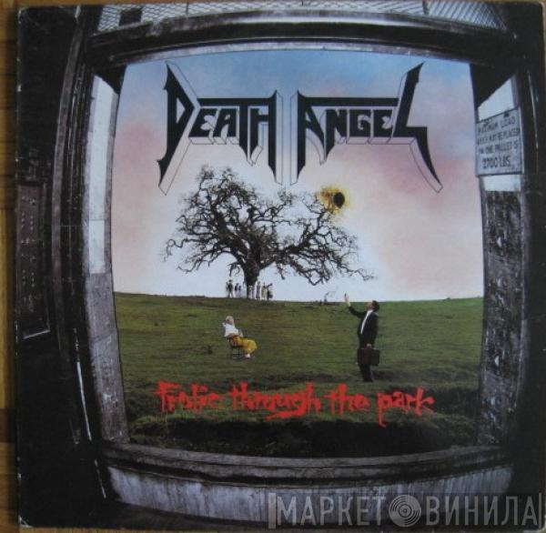 Death Angel  - Frolic Through The Park