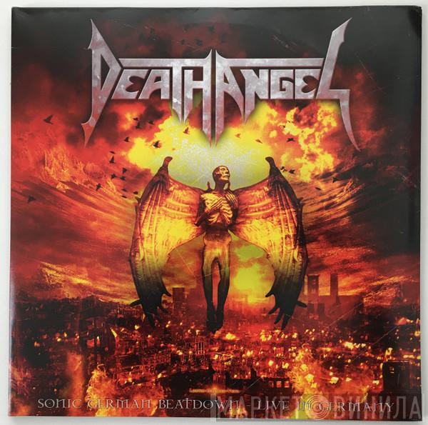 Death Angel  - Sonic German Beatdown - Live In Germany