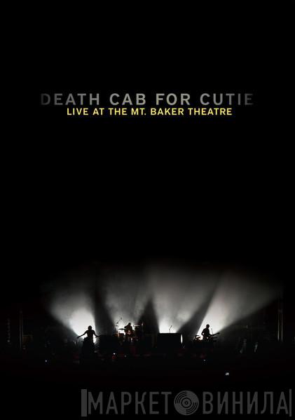  Death Cab For Cutie  - Live At The Mt. Baker Theatre