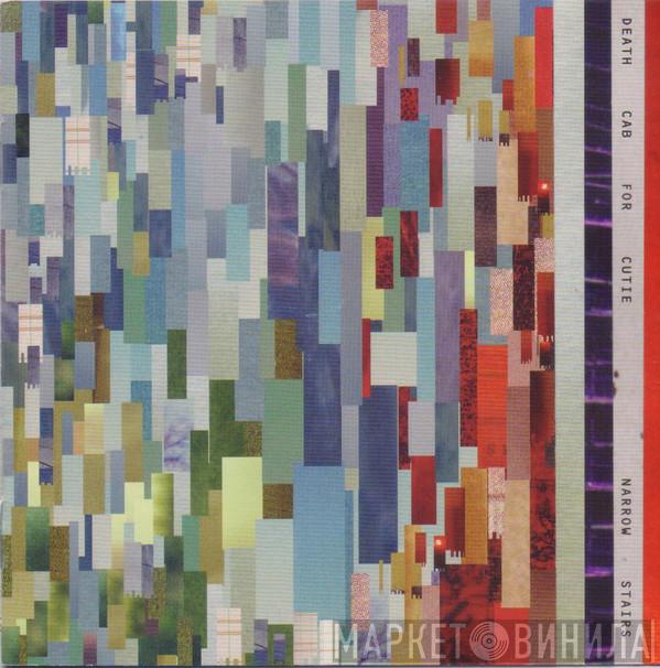  Death Cab For Cutie  - Narrow Stairs