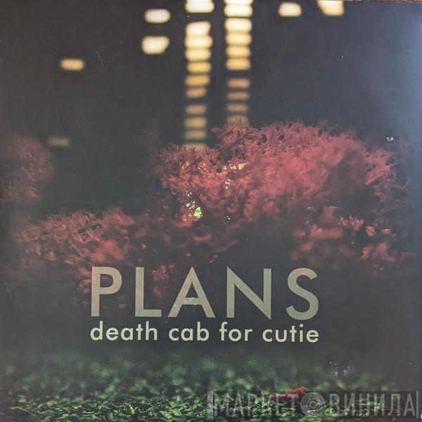 Death Cab For Cutie - Plans