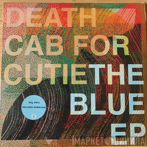 Death Cab For Cutie - The Blue EP