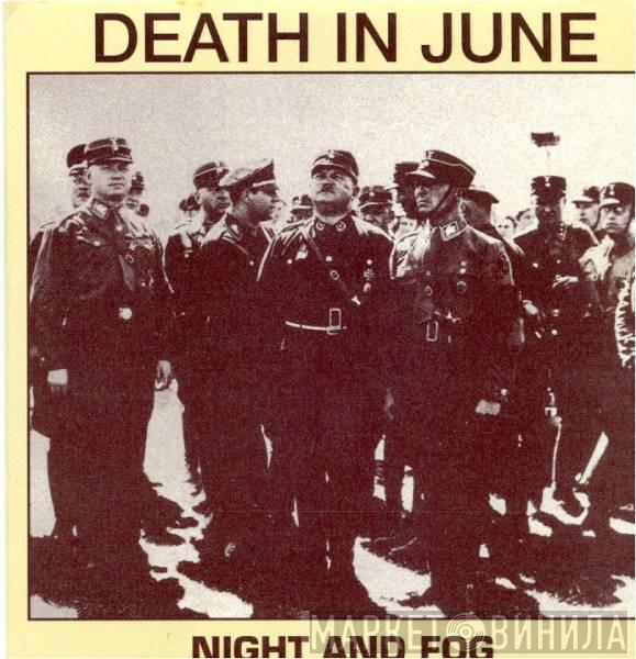 Death In June - Night And Fog