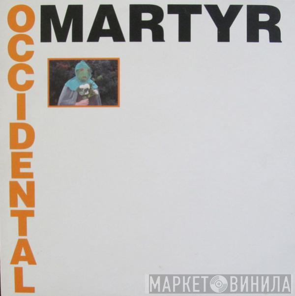 Death In June, Occidental Martyr - Occidental Martyr