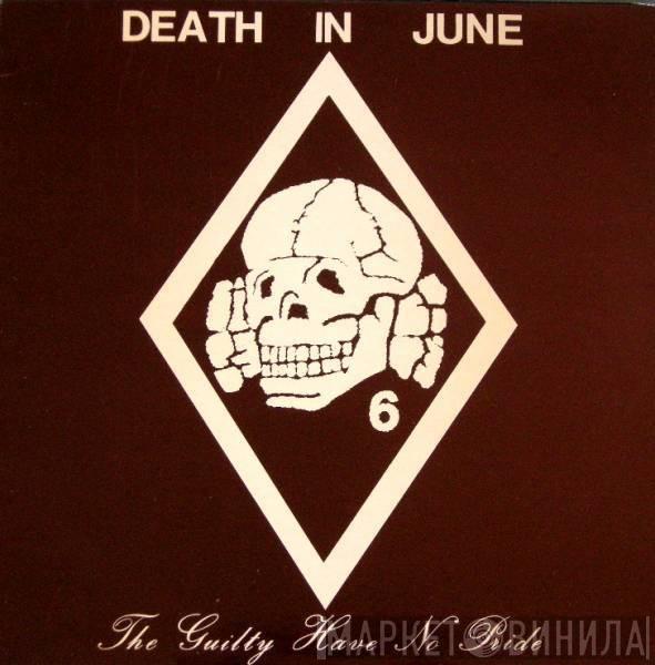  Death In June  - The Guilty Have No Pride
