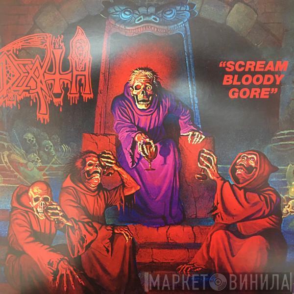 Death  - Scream Bloody Gore