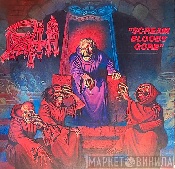 Death  - Scream Bloody Gore