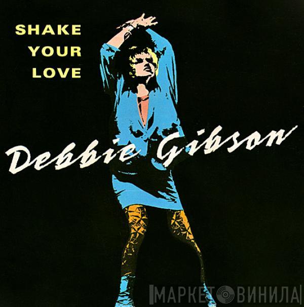 Debbie Gibson - Shake Your Love