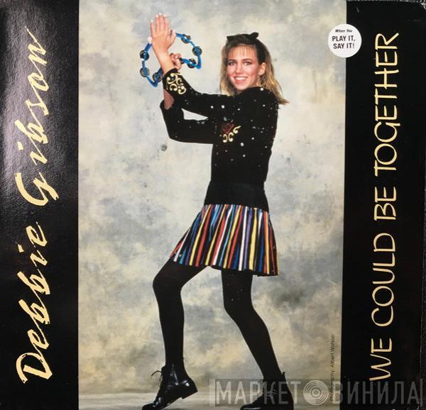 Debbie Gibson - We Could Be Together