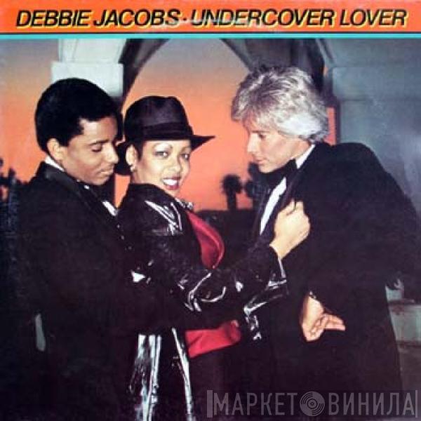 Debbie Jacobs - Undercover Lover