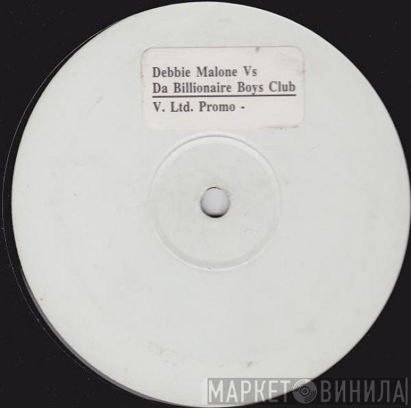 Debbie Malone, Da Billionaire Boys Club - Rescue Me