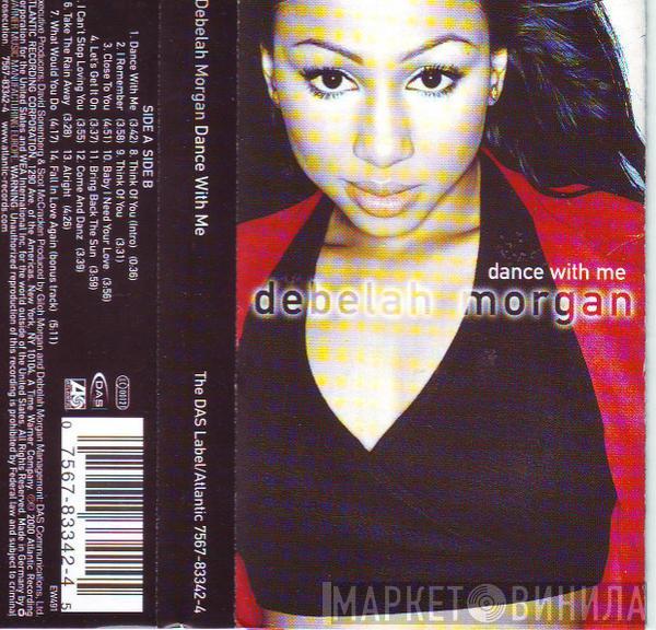 Debelah Morgan - Dance With Me