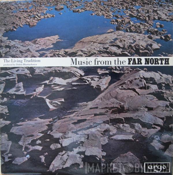 Deben Bhattacharya - Music From The Far North