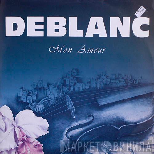  Deblanc  - Mon Amour