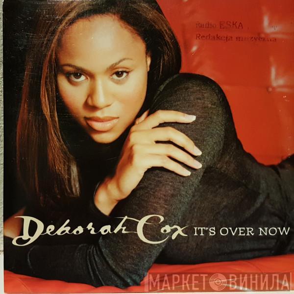  Deborah Cox  - It's Over Now