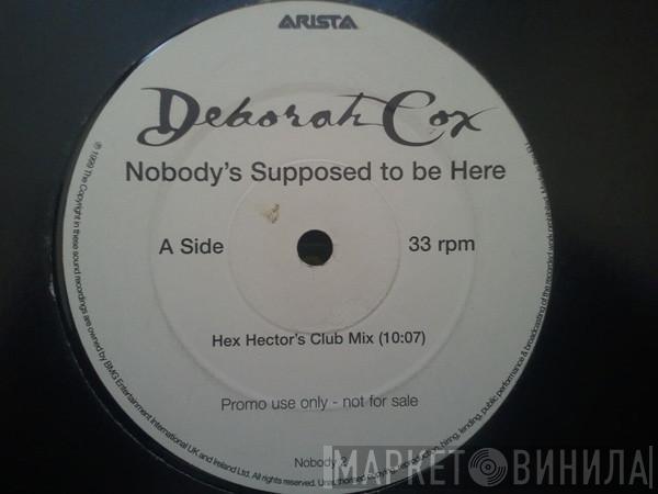 Deborah Cox - Nobody's Supposed To Be Here