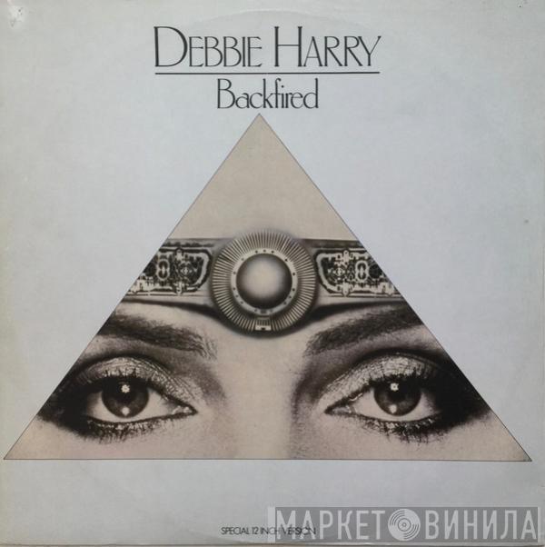 Deborah Harry - Backfired