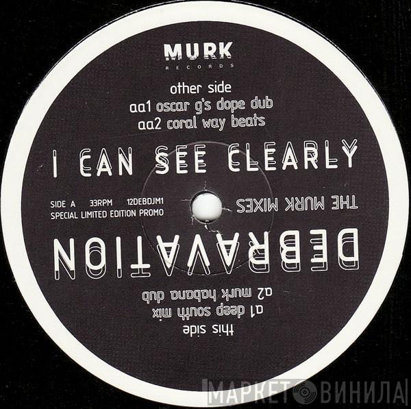Deborah Harry - I Can See Clearly (The Murk Mixes)