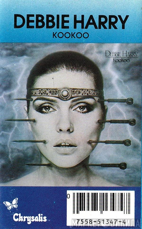 Deborah Harry  - KooKoo