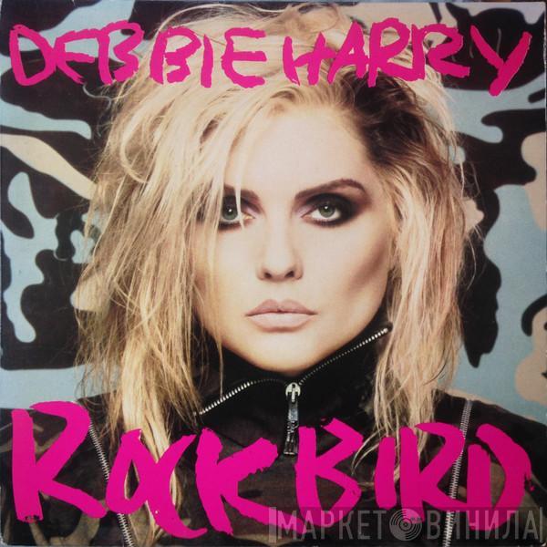  Deborah Harry  - Rockbird