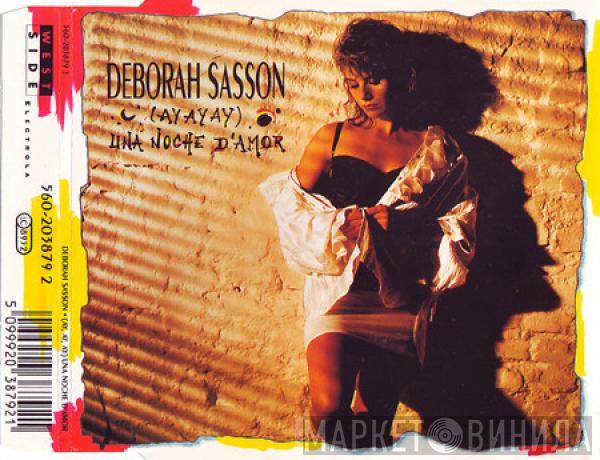 Deborah Sasson - (Ay, Ay, Ay) Una Noche D'Amor